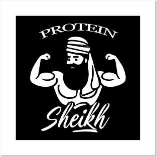 Protein Sheikh Posters and Art